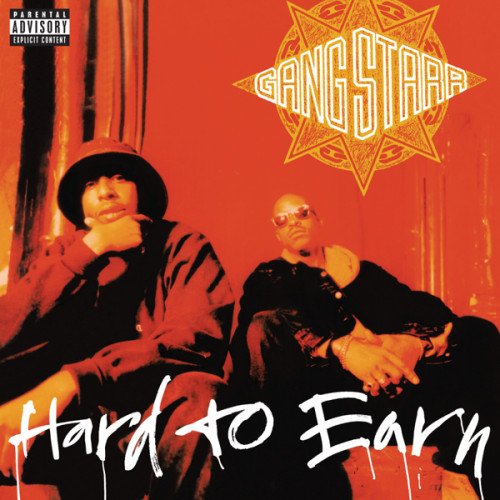 GANG STARR - HARD TO EARNGANG STARR - HARD TO EARN.jpg